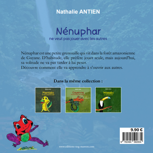 Nénuphar ne veut pas jouer avec les autres